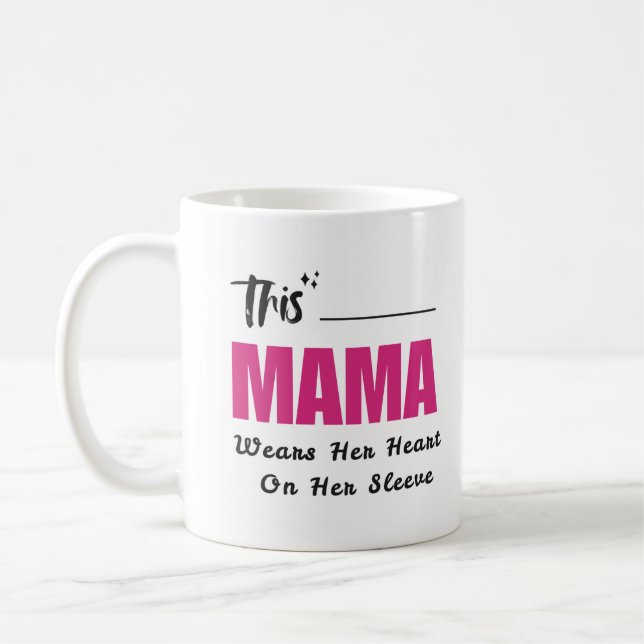 Mug Cette Maman Porte Son Coeur Sur Le Manteau (Gauche)