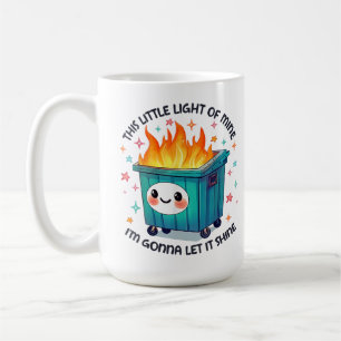 Mug Cette petite lumière à moi Je vais la faire brille