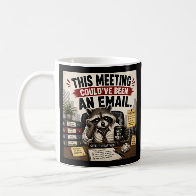 Mug Cette réunion aurait pu être un courriel (Gauche)