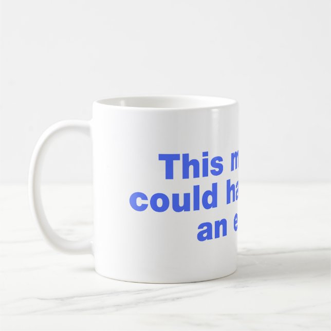 Mug Cette réunion aurait pu être un courriel (Gauche)