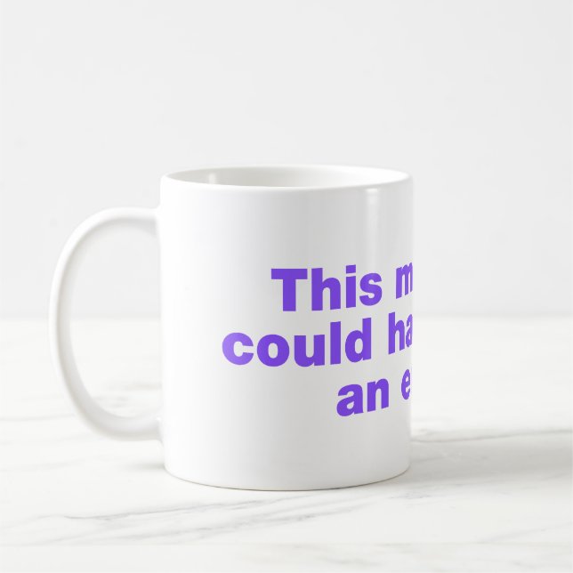 Mug Cette réunion aurait pu être un courriel (Gauche)