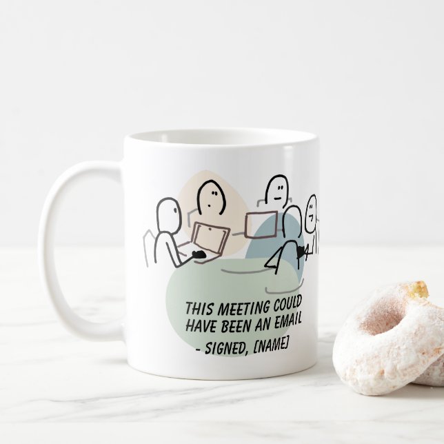 Mug Cette réunion aurait pu être une boîte de courriel (Avec donut)