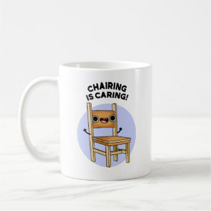 Mug Chaire S'Occupe De Jeux De Partage Drôle
