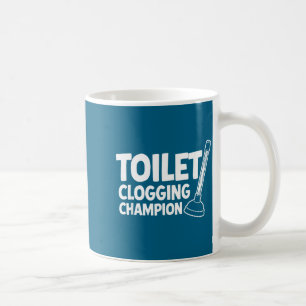 Mug Championne de bouchage de toilettes féminine