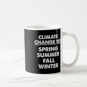 Mug Changement climatique 101 Science météorologique P