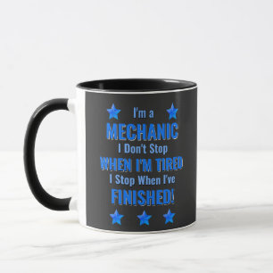 Mug Changer de texte, je suis une MECHANIQUE, ne vous