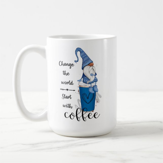 Mug Changer Le Monde Commence Avec Le Café Blue Gnome (Gauche)