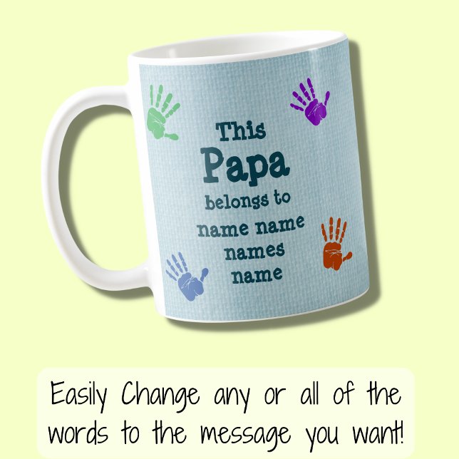 Mug Changer Tous Les Noms Que Papa Appartient À Grand- (Créateur téléchargé)