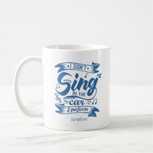 Mug Chant amusant dans le cadeau de voiture