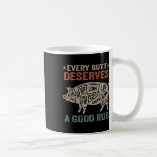 Mug Chaque Beurre Mérite Une Bonne Fête De Fumage De P