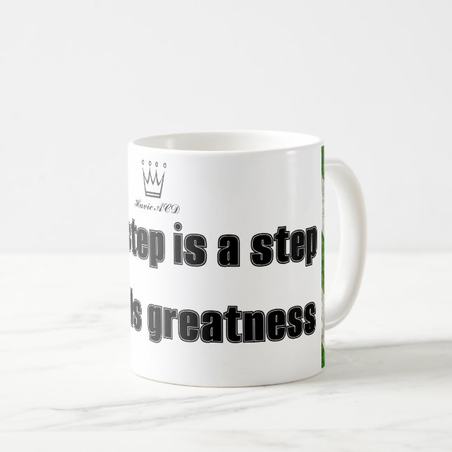 Mug chaque étape est un pas vers la grandeur Design MU (Devant droit)