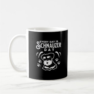 Mug Chaque jour est la journée Schnauzer