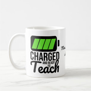 Mug Chargé Et Prêt À Enseigner
