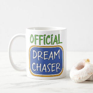 Mug Chaser de rêve officiel