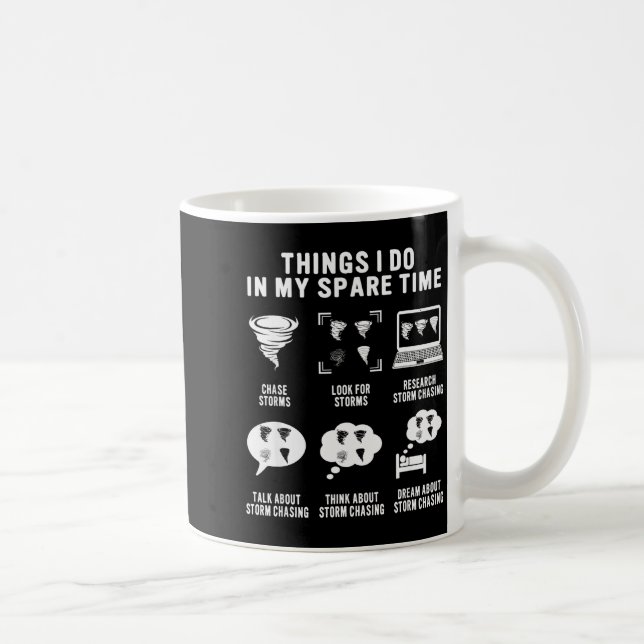 Mug Chasseur de cyclones Chasseur Tornade Chasseur de  (Droite)