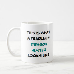 Mug chasseur de dragon, sans peur