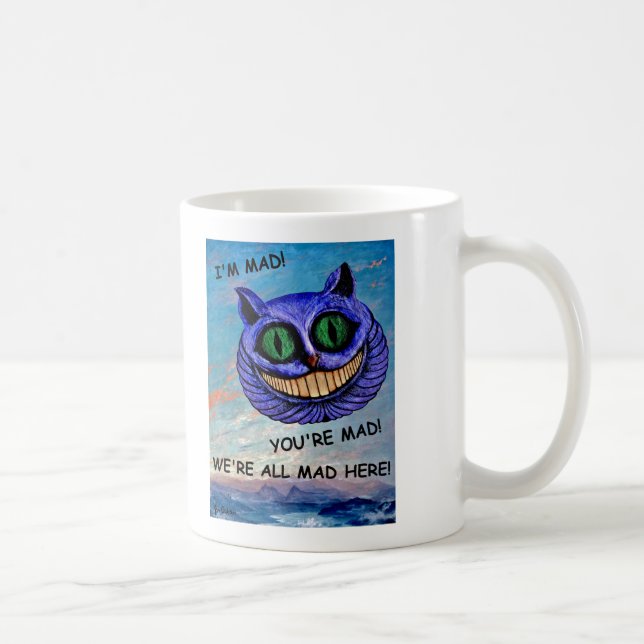 Mug Chat de Cheshire : Nous sommes tous fous ici ! ~ (Droite)