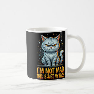 Mug Chat Drôle Je Ne Suis Pas En Colère C'est Juste Mo