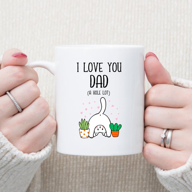 Mug Chat Drôle Je T'Aime Papa Un Trou Beaucoup (Créateur téléchargé)