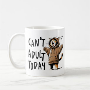 Mug Chat drôle ne peut pas être adulte aujourd'hui
