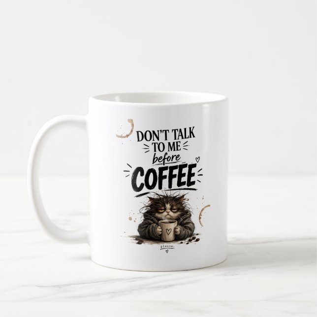 Mug Chat Grumpy Drôle Ne Me Parlez Pas Avant Le Café (Gauche)