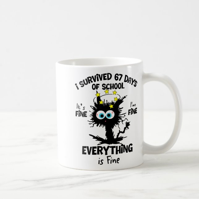 Mug Chat j'ai survécu 67 jours d'école enseignants élè (Droite)