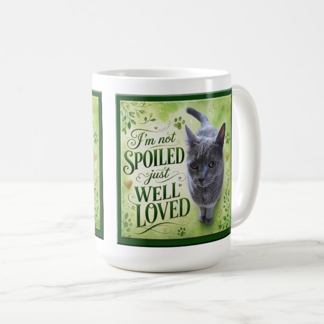 Mug Chat pas gâté, juste bien aimé  (Devant droit)
