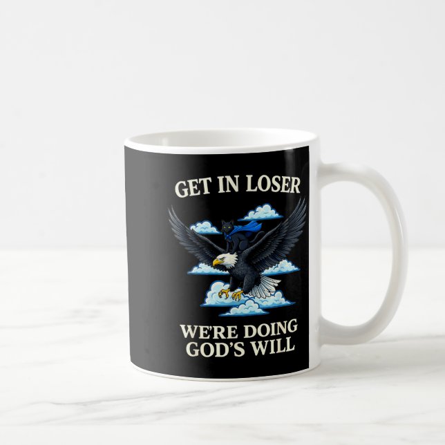 Mug Chat prends perdant nous faisons la volonté de die (Droite)