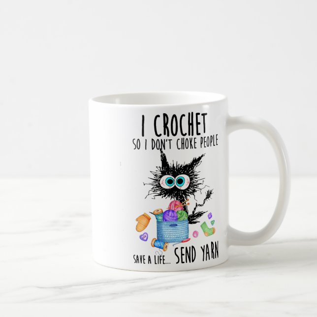 Mug Chat que je crochète pour ne pas étrangler les gen (Droite)