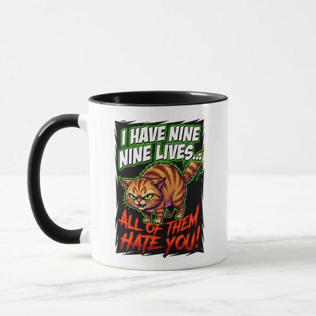 Mug Chat Tabby Sarcastique Neuf Vies Vous Déteste Drôl (Gauche)