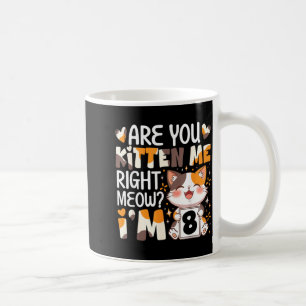 Mug Chaton de 8 ans pour mon 8ème anniversaire tout de