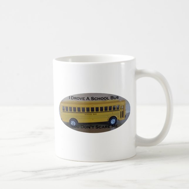 Mug Chauffeur de bus retiré vous ne m'effrayez pas (Droite)