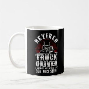 Mug Chauffeur de camion Camion Retraité Chauffeur de c