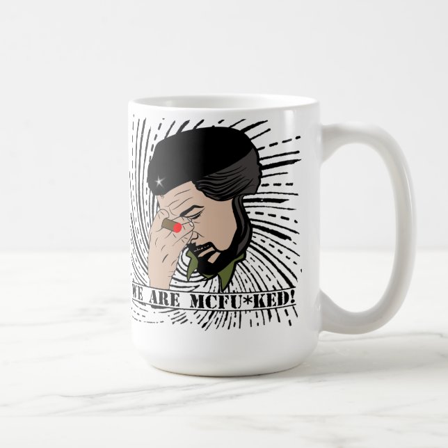Mug che guevara nous sommes foutus (Droite)