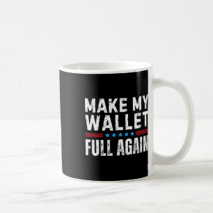 Mug Cheer Papa Refaire Mon Portefeuille Plein À Nouvea