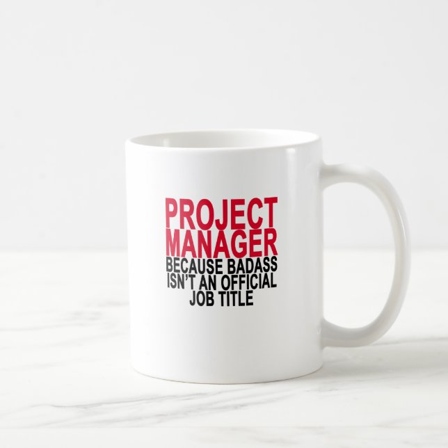 Mug Chef de projet - T-shirts de Badass. (Droite)