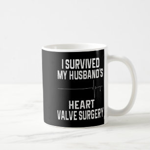 Mug Chemise a survécu à la chirurgie de la valve cardi