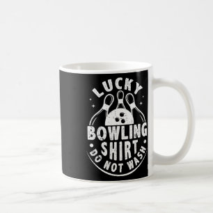 Mug Chemise De Bowling Lucky Ne Pas Laver Drôle Humori