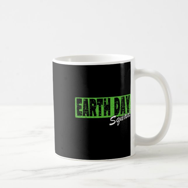 Mug Chemise de l'équipe de jour des terres - 22 avril (Droite)