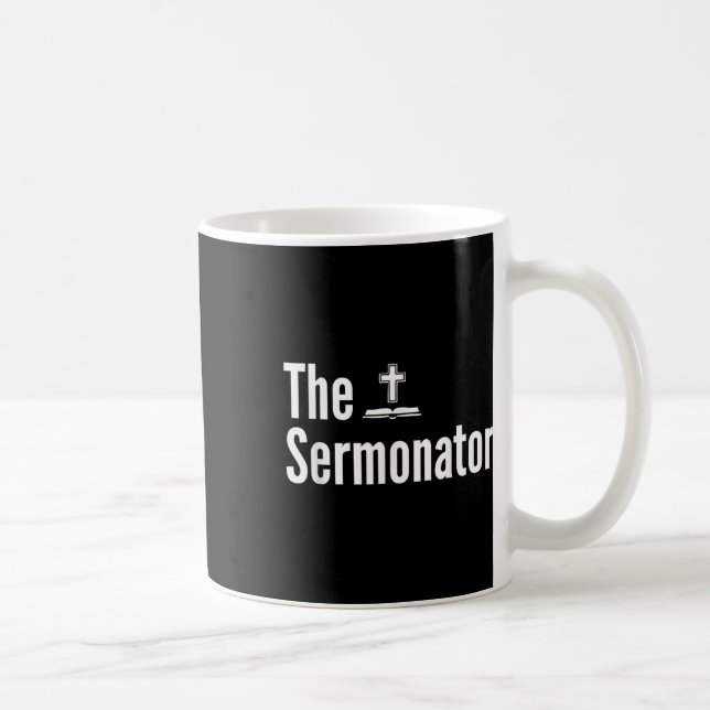 Mug Chemise de pasteur drôle The Sermonator  (Droite)
