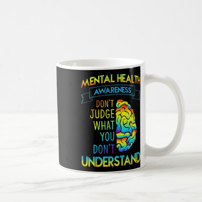Mug Chemise De Sensibilisation À La Santé Mentale Fin  (Droite)