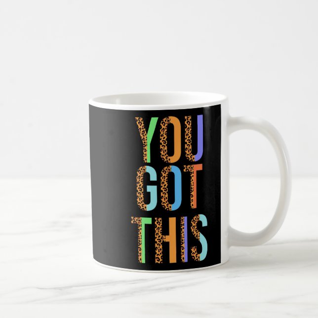 Mug Chemise D'Enseignant De Jour Vous Avez Ce Cadeau P (Droite)