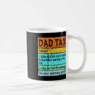 Mug Chemise D'Impôt Papa S Pour Hommes Meilleure Défin