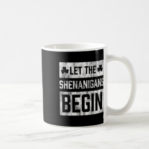 Mug Chemise drôle de la Saint-Patrick Laissez les Shen