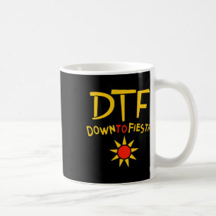 Mug Chemise Dtf Down To Fiesta Cadeau De Cinco De Mayo