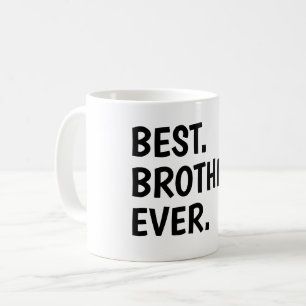 Mug Chemise Ever Meilleur Frère, Frères