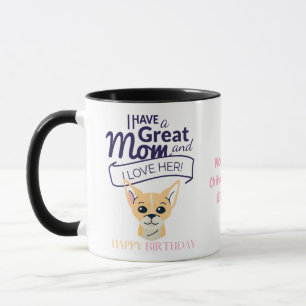 Mug Cher à cheveux court Chihuahua MOM Anniversaire
