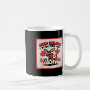 Mug Cher Canada, Nous Le Détestons De Manifestation Po