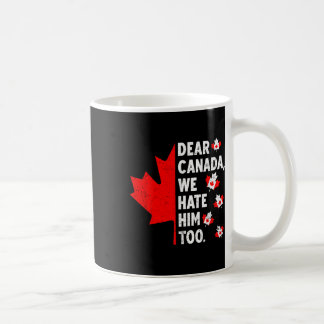 Mug Cher Canada, Nous Le Détestons De Manifestation Po