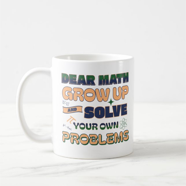 Mug Cher Math Augmente Et Résoudre Vos Propres Problèm (Gauche)